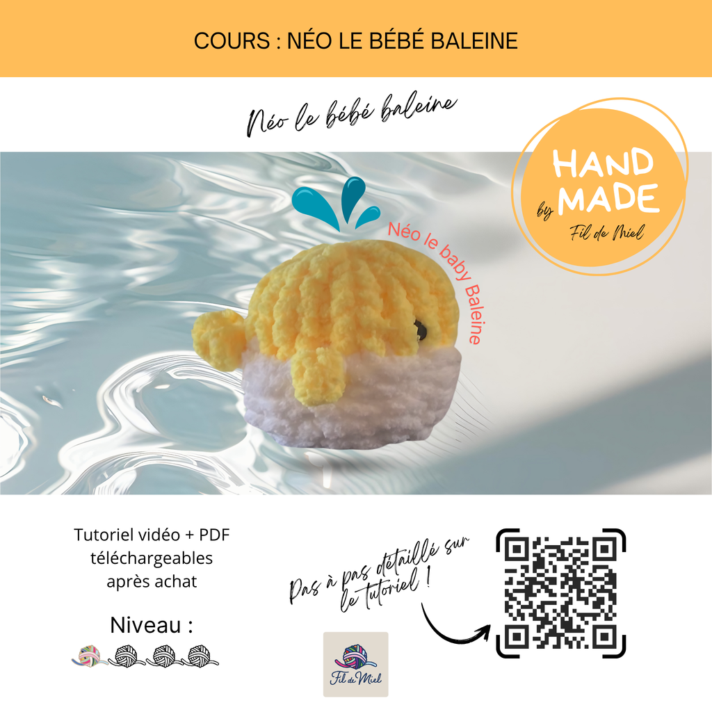 Tutoriel vidéo et PDF téléchargeables: Néo le bébé baleine, logo Hand Made, baleine en mousse jaune sur vague argentée.