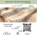 Affiche du mini-cours Fil de Miel : je tricote ma couverture épaisse à la main sans aiguilles, format portrait.